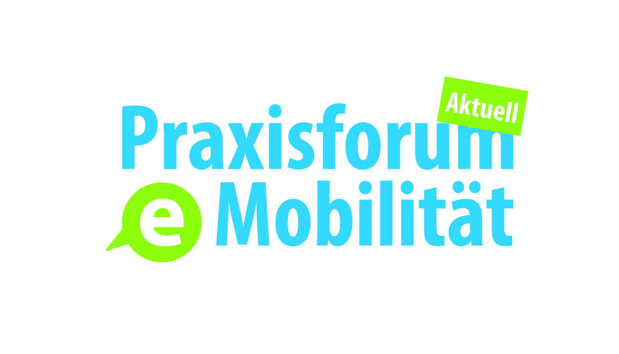 Praxisforum E-Mobilität Aktuell - E-Fahrzeuge als echte Alternative für den Einsatz in der Pflege